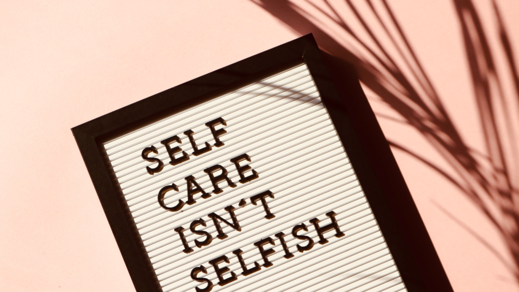 message board with self care message